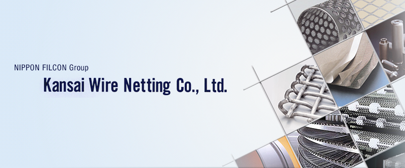 Kansai Wire Netting Co.,Ltd.